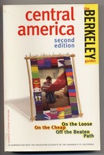 Central America (Berkeley Guides: The Budget Traveller's Handbook) By Berkeley
