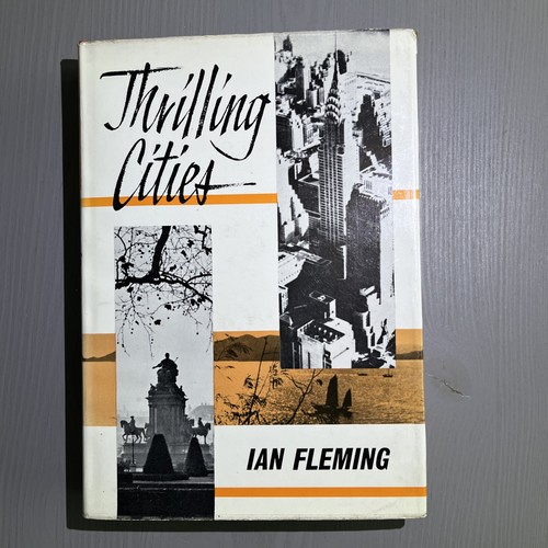 Ian fleming thrilling cities - ian,