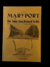 Maryport - The Town That