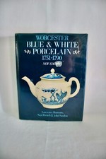 Worcester Blue White Porcelain 1751-90 Lawrence Branyan Neal French John Sandon