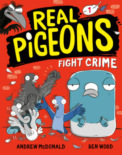 Real pigeons fight crime book - real, (book