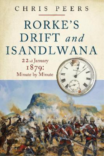 Rorkes drift and - and, isandlwana