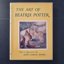 The Art of Beatrix Potter With an appreciation by Anne Carroll Moore 1967