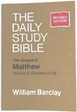 Gospel of Matthew: Chapters 11-28 v.2: Chapters 11-28 Vol 2 (Daily Study Bibl.