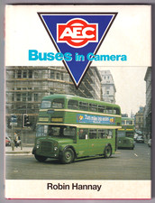 AEC BUSES IN CAMERA - Robin Hannay