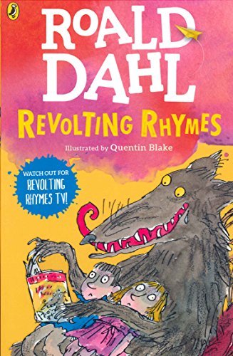 Revolting rhymes roald dahl - rhymes-roald,
