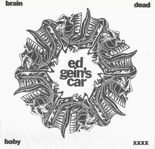 Gein car brain dead - ed,
