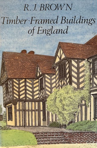 Timber framed buildings - timber-framed, of