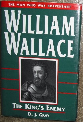 William wallace the king - wallace:,