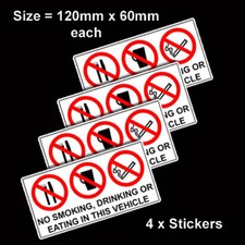 4 X NO SMOKING DRINKING OR EATING IN THIS VEHICLE STICKERS CAR VAN LORRY TAXI