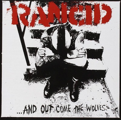 Rancid and out - out, come