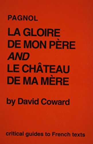 Pagnol gloire de - gloire, mon
