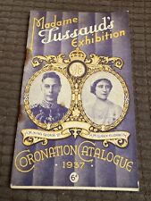 Madame Tussaud's Exhibition Coronation Catalogue 1937 - Waxworks - 80 pages