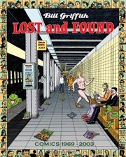 BILL GRIFFITH: LOST AND FOUND