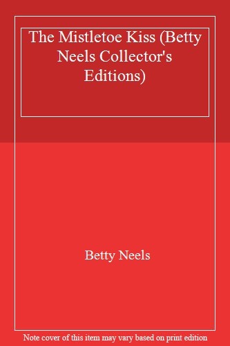 The mistletoe kiss - the, (betty