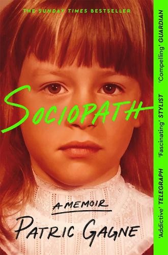 Sociopath memoir gagne - a,