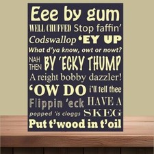 Funny Yorkshire slang sign. retro vintage Man cave home bar beer garden sign