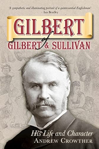 Gilbert sullivan - of,