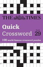 The Times Quick Crossword Book 29: 100 General Knowledge Puzzles (The Times Cros