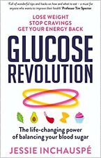 Glucose Revolution: The life-changing power of balancing your bl