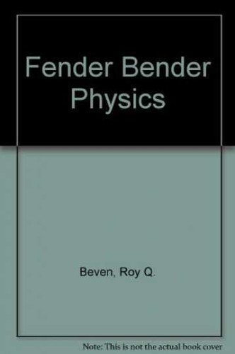 Fender bender physics - fender,