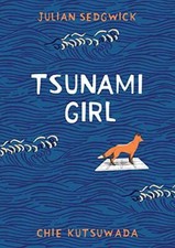 Tsunami girl julian sedgwick - girl-julian,
