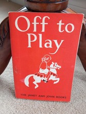 Vintage 1949 Janet And John  Book  Off To Play