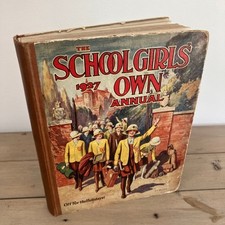 The School Girls' Own Annual - 1927. Hardback 1st from 1926.