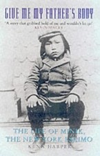 Give Me My Father's Body: The