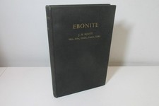 Ebonite - Its Nature