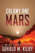 Colony One Mars: A SciFi