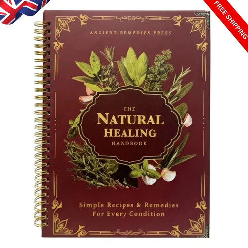 The natural healing - the, handbook