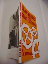 Gear Wheels and Gear Cutting