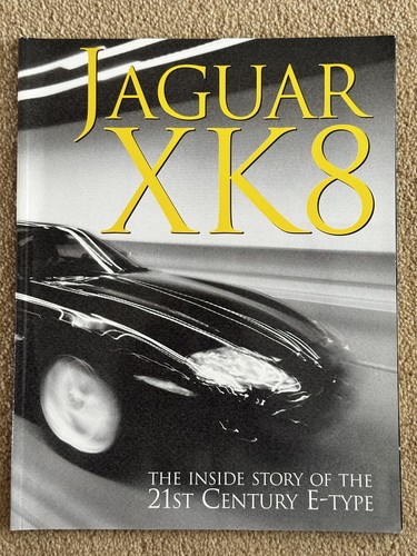 Jaguar xk8 the inside story - xk8,