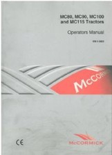 McCORMICK TRACTOR MC RANGE - MC80 MC90 MC100 MC115 OPERATORS MANUAL