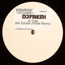 DJ Fresh - Clap / Exhale