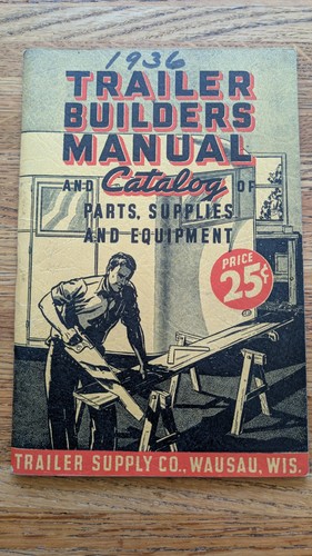 1936 trailer builders manual - 1936,