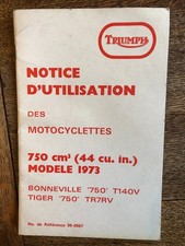 TRIUMPH Bonneville & Tiger 750 Models 1973  USER MANUAL in French