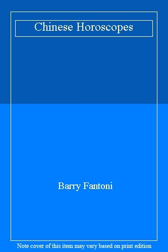 Chinese horoscopes barry - chinese, by