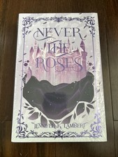 Never the Roses by Jennifer K