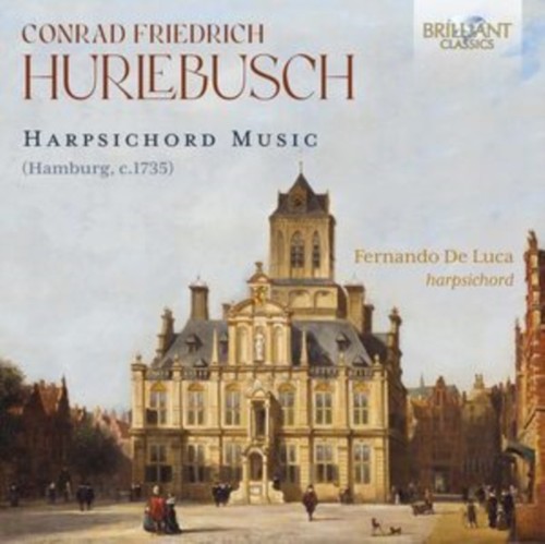 Hurlebusch harpsichord music - hurlebusch,