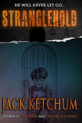 Stranglehold jack ketchum - by,