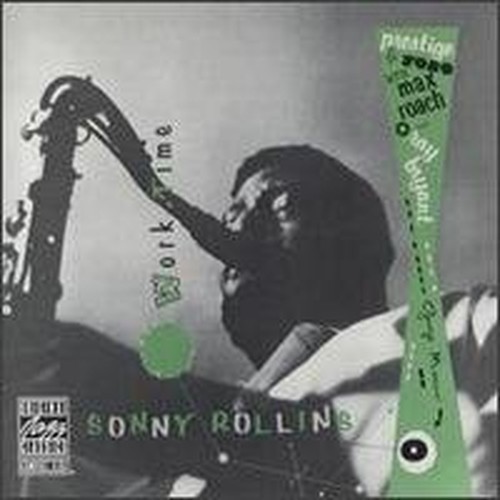 Rollins sonny worktime - sonny,