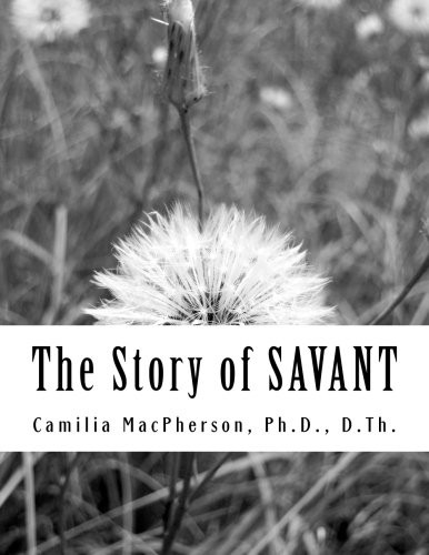 The story savant told - the, savant: