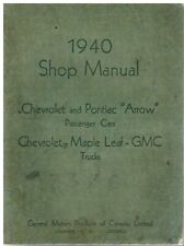 CHEVROLET/PONTIAC ARROW & MAPLE LEAF/GMC WW2 CANADIAN TRUCKS 1940 REPAIR MANUAL