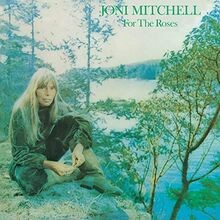 For the roses joni - roses, by