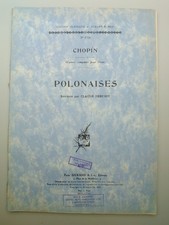 Rare 1915 Music Scores CHOPIN.. POLONAISES.. Complete Works For Piano 100 Pages