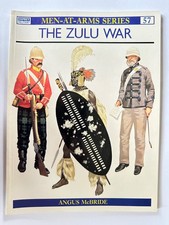 The Zulu War (Osprey Military Men-At-Arms, 57) 
