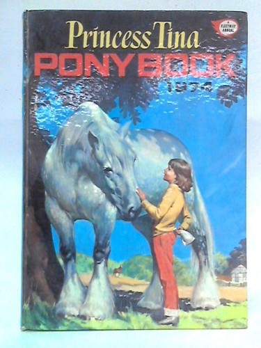 Princess tina pony book - tina,