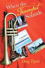 Taylor - When the Trumpet Sounds - New paperback or softback - 69 - X555z